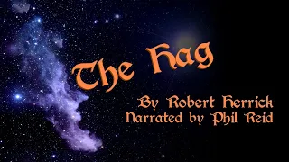 Robert Herrick: The Hag | All Hallows' Eve