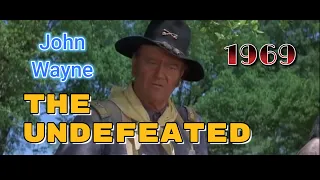John Wayne |  Rock Hudson |The Undefeated (1969) | HD Civil War Western Classic Movie Full Length