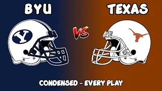 Texas vs BYU condensed || EVERY PLAY