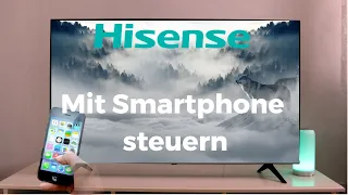 Hisense Smart TV 2022/2023 mit Smartphone steuern