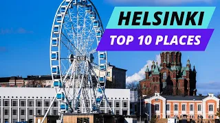 Top 10 Places to Visit in Helsinki Finland | Helsinki Travel Guide | Top 10 Trips