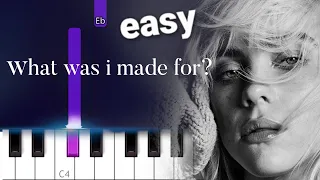 What Was I Made For? by Billie Eilish ~  EASY PIANO TUTORIAL