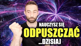 Wiedza o odpuszczaniu, która zostanie z Tobą do końca życia