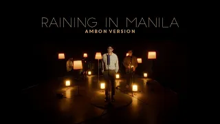 Lola Amour - Raining in Manila: Ambon Version (Live at Spryta Studio)