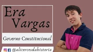 Era Vargas - Governo Constitucional (1934-1937) - [Alicerces da História]