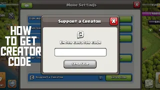 How To Get Creator Code In Clash Of Clans