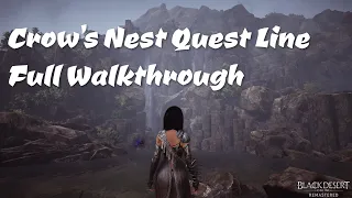Crow's Nest Questline Full Walkthrough