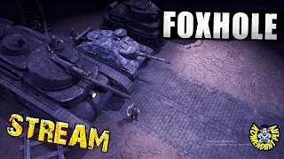 Foxhole ► ВОИН ФОКСХОЛА ВЕРНУЛСЯ ► stream