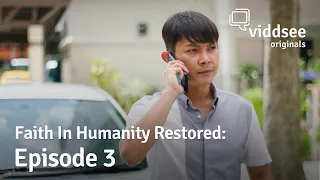 Faith In Humanity Restored Ep 3: “I Just Hit Your Car” // Viddsee Originals