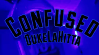 DukeLaHitta - Confused (Official Audio) Prod. 2Fas