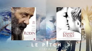 Rodin / L’amant double – Le pitch cinéma France 3 du 24/05/2017