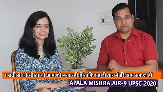 UPSC TOPPER: APALA MISHRA, AIR 9 UPSC 2020 || She Shares Perfect Strategy-Prelims, Mains & Interview