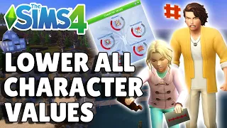 Ways To Lower Every Character Value | The Sims 4 Parenthood Guide