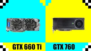 Nvidia GeForce GTX 660 Ti vs GTX 760 | Tested in 7 Games