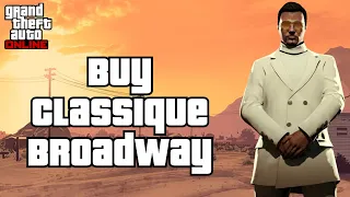 How to Buy Classique Broadway in GTA Online 2024?