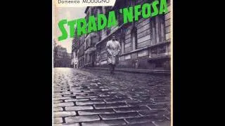 Domenico Modugno strada nfosa 1957 (original version)