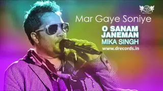 Mar Gaye Soniye ► Mika Singh | O Sanam Janeman | Full Audio Song | DRecords