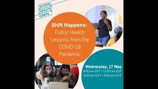 Shift Happens Webinar: Public Health Lessons from the COVID-19 Pandemic