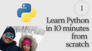 Learn Python in 10 minutes from scratch #01