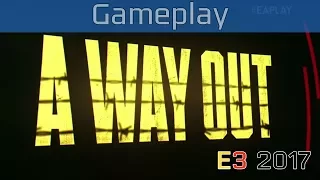 A Way Out - E3 2017 Gameplay [HD]