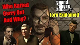 Who Really Ratted Out Gerry McReary And Why? GTA 4 Lore Explained