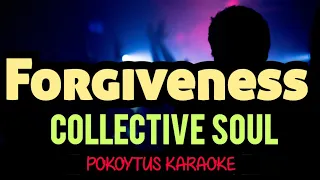 Forgiveness 🎤 Collective Soul (karaoke) #lyrics #lyricvideo  #minusone