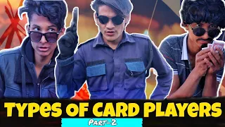 TYPES OF CARD PLAYERS  - 2 / GANESH GD