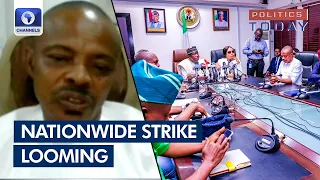 Strike: Four Months More Than Enough Time For FG - NLC | Politics Today
