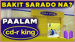 PAANO NAGSIMULA ANG CD-R KING? | Bakit Nagsasara Na Ang Ilang CD-R King Stores?