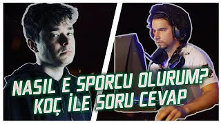 E-SPORCU NASIL OLUNUR - KOÇ İLE SORU CEVAP YAYINI