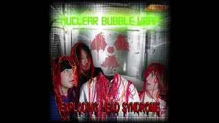 Nuclear Bubble Wrap - Exploding Head Syndrome (Full Album/Original Tracklist)