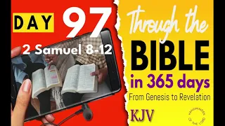 2024 - Day 97 Through the Bible in 365 Days. "O Taste & See" Daily Spiritual Food -15 minutes a day.