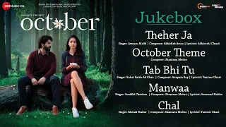 October - Full Movie Audio Jukebox | Varun Dhawan & Banita Sandhu