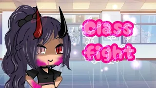 class fight// 1/5 //GLMV//Gacha life//