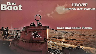 Das Boot (Enzo Margaglio Remix) - UBOAT