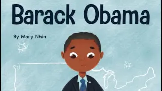 Barack Obama Biography For Children ✍️ Mary Nhin 🎨 Yuliia Zolotova 🎙️ Aaliya 📢 Read Aloud