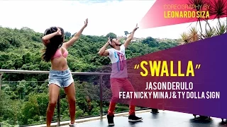 Jason Derulo - Swalla (feat. Nicki Minaj & Ty Dolla $ign) Choreography by Leonardo Siza