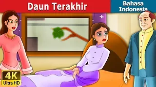 Daun Terakhir | The Last Leaf Story in Indonesian @IndonesianFairyTales