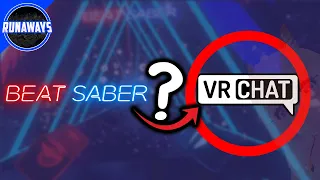 BEAT SABER in VRCHAT