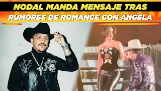 Nodal manda mensaje tras rumores de romance con Ángela Aguilar 🫣