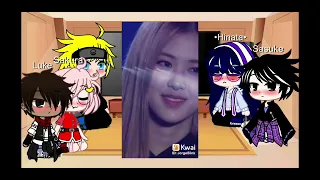 Time 7e Hinata e Luke reagindo a Hinata as Jennie,Sakura as Rosé,Criadora as Jisoo&Lisa as S/N