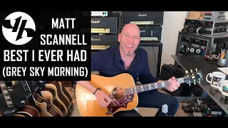 "Best I Ever Had (Grey Sky Morning)" Matt Scannell Vertical Horizon Live Acoustic 4/1/21