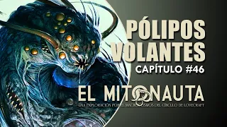 CRÉEME: ❌ No Querrías Toparte Con Uno 🤢| PÓLIPOS VOLANTES |▶ H. P. Lovecraft | Mitos de Cthulhu