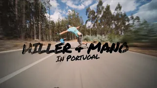 HILLER & MANO IN PORTUGAL