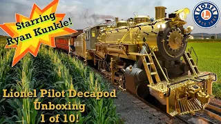 Lionel Pilot Strasburg 90 Decapod Unboxing 1 of 10! Starring Ryan Kunkle!