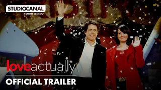 LOVE ACTUALLY | Official 20th Anniversary Trailer | STUDIOCANAL