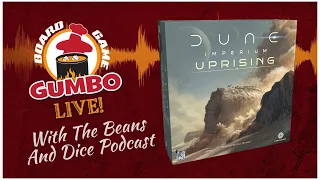 Dune Imperium Uprising with The Beans And Dice Podcast