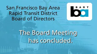 BART Board of Directors Meeting April 13, 2023