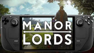 Can The Steam Deck Run Manor Lords?