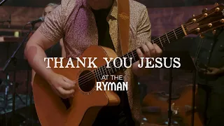 Sidewalk Prophets - Thank You Jesus (Live From The Ryman)